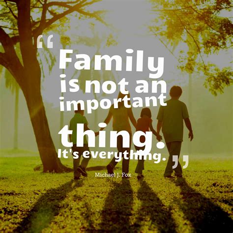 The 53 Best Quotes About Family .